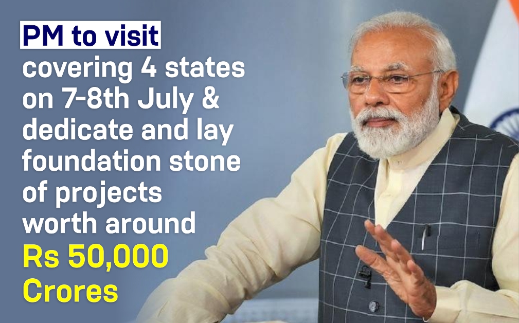 PM To Visit Covering 4 States On 7 8th July Dedicate And Lay