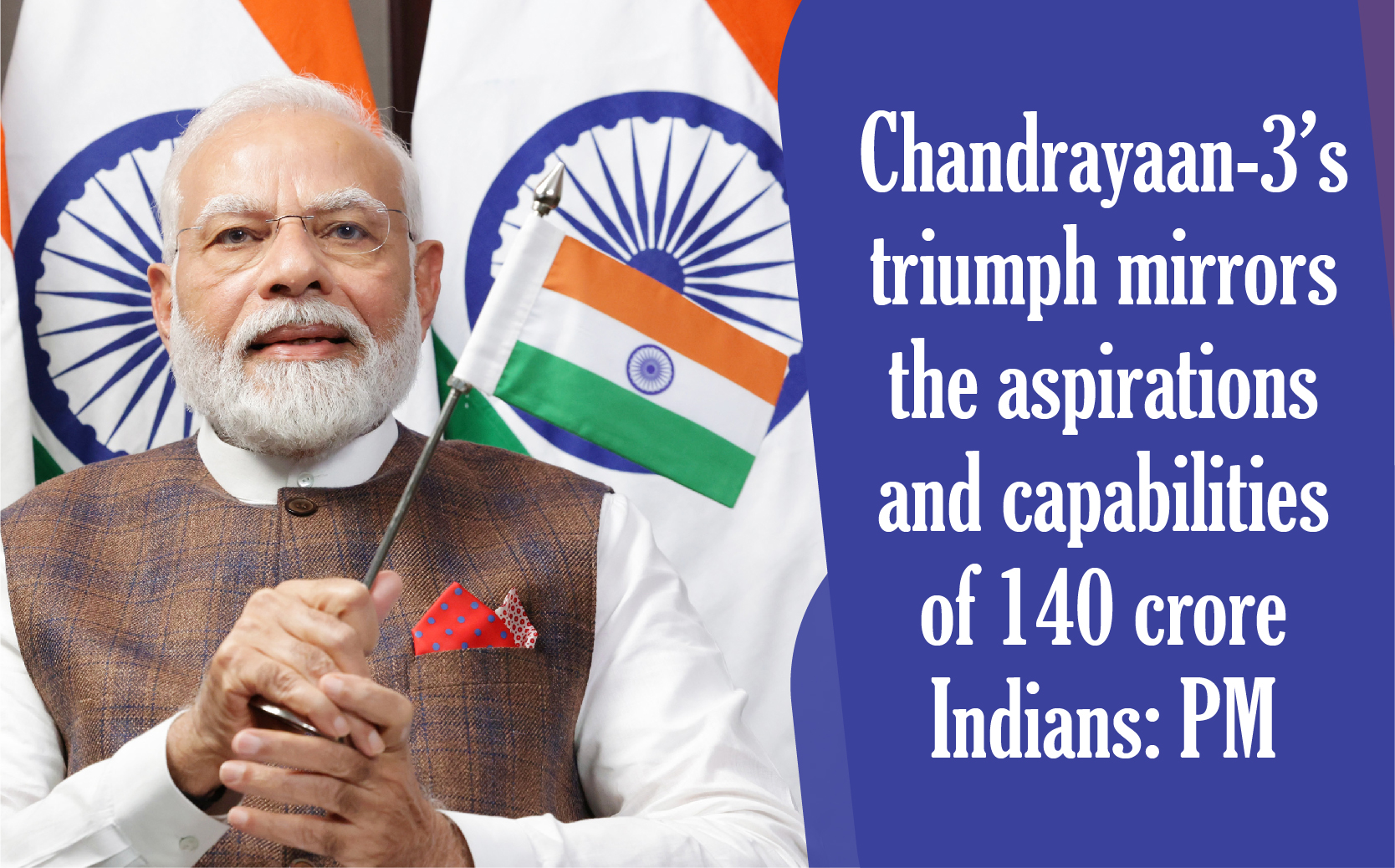 Chandrayaan 3s Triumph Mirrors The Aspirations And Capabilities Of 140