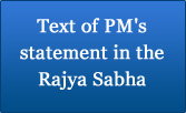 Text of PM’s statement in the Rajya Sabha