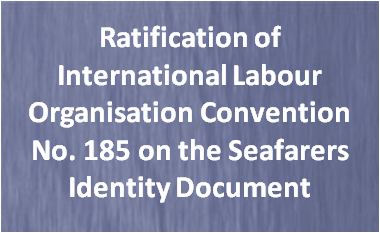 Ratification Of International Labour Organisation Convention No. 185 On ...