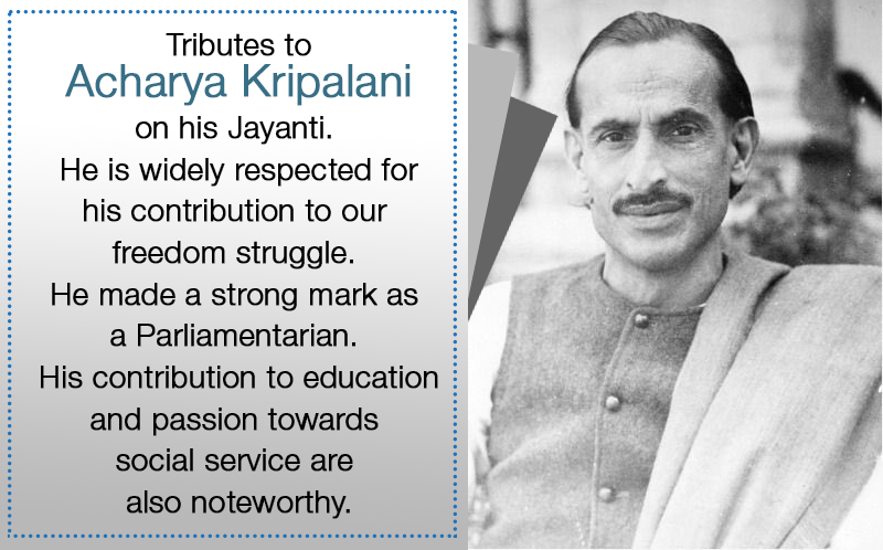 PM pays tributes to Acharya Kripalani on his Jayanti | Prime Minister ...