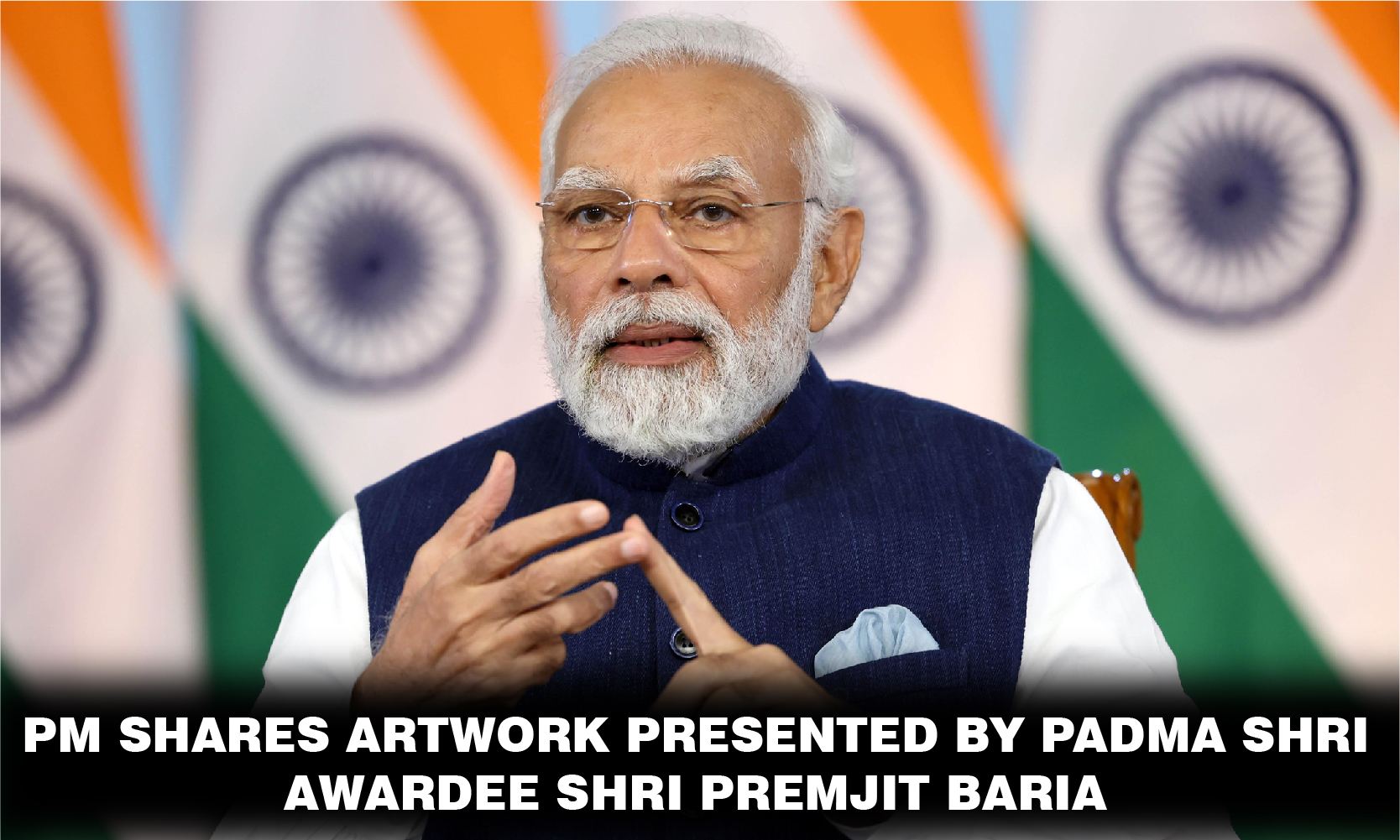 PM Shares Artwork Presented By Padma Shri Awardee Shri Premjit Baria ...