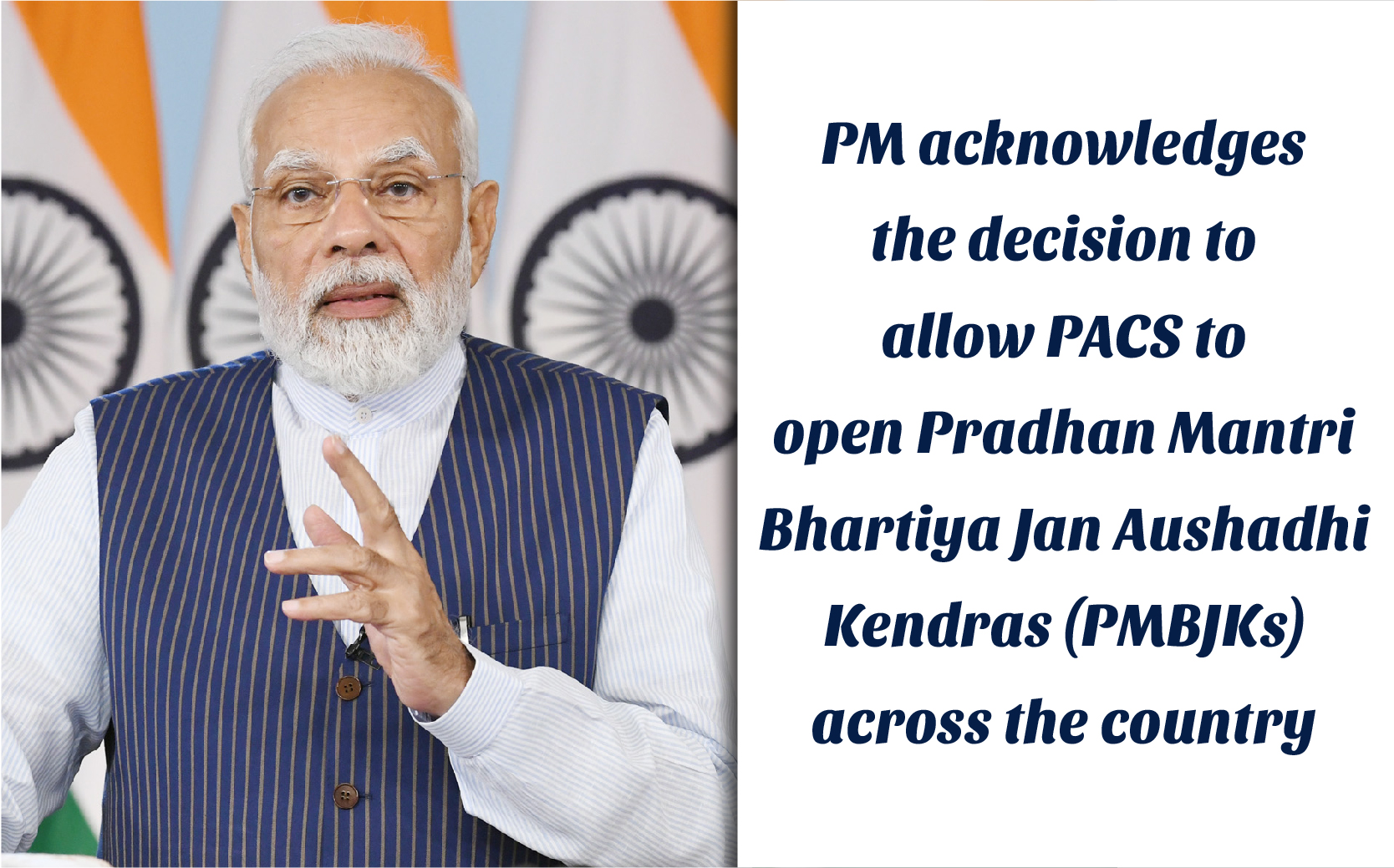 pm-acknowledges-the-decision-to-allow-pacs-to-open-pradhan-mantri