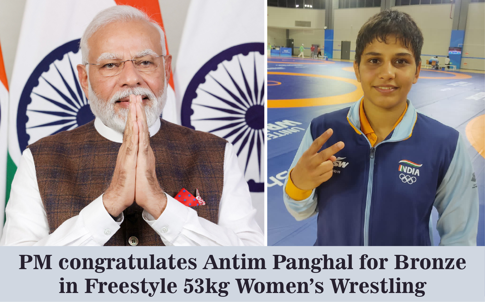 PM congratulates Antim Panghal for Bronze in Freestyle 53kg Women’s ...