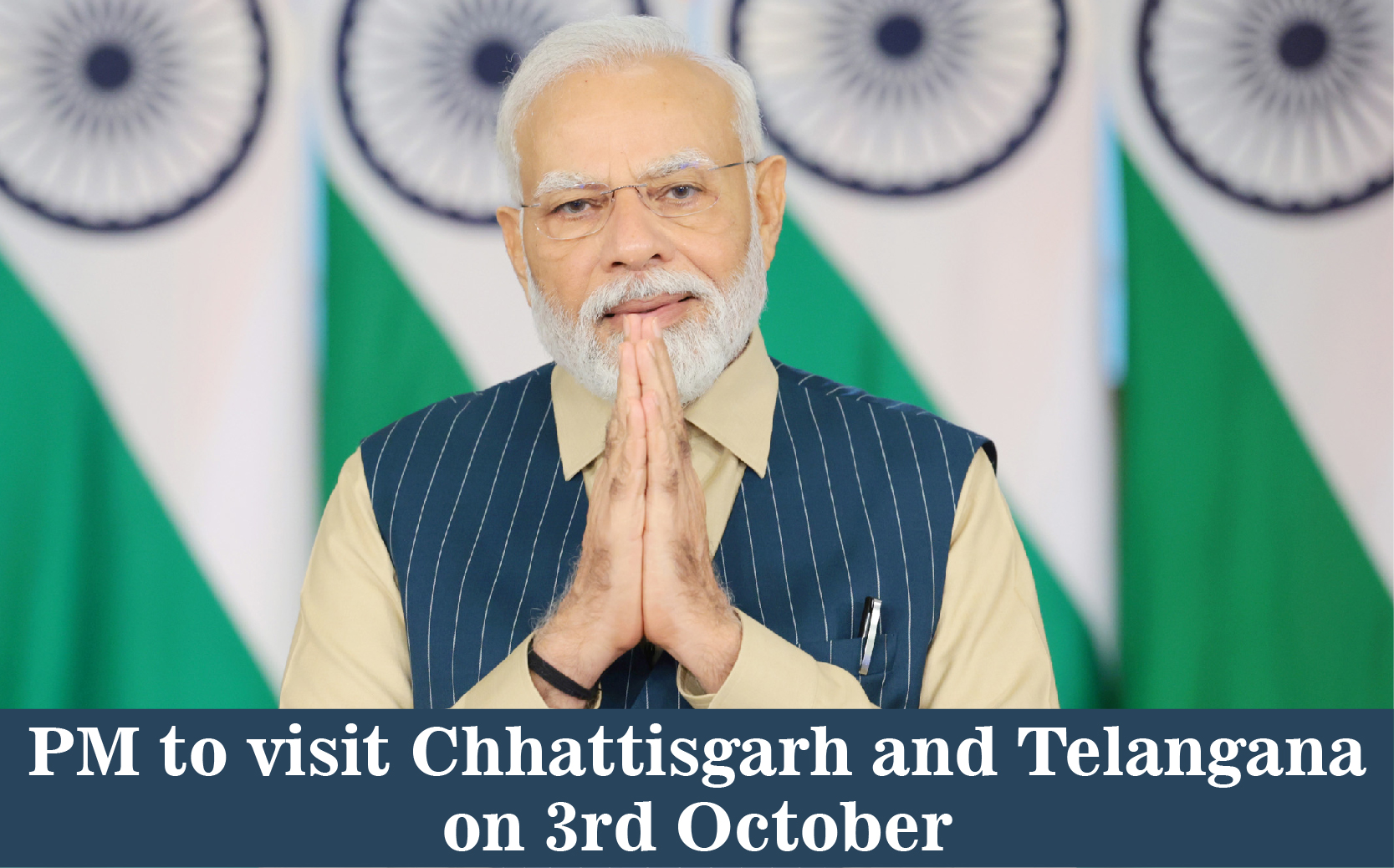 PM to visit Chhattisgarh and Telangana on 3rd October | Prime Minister ...