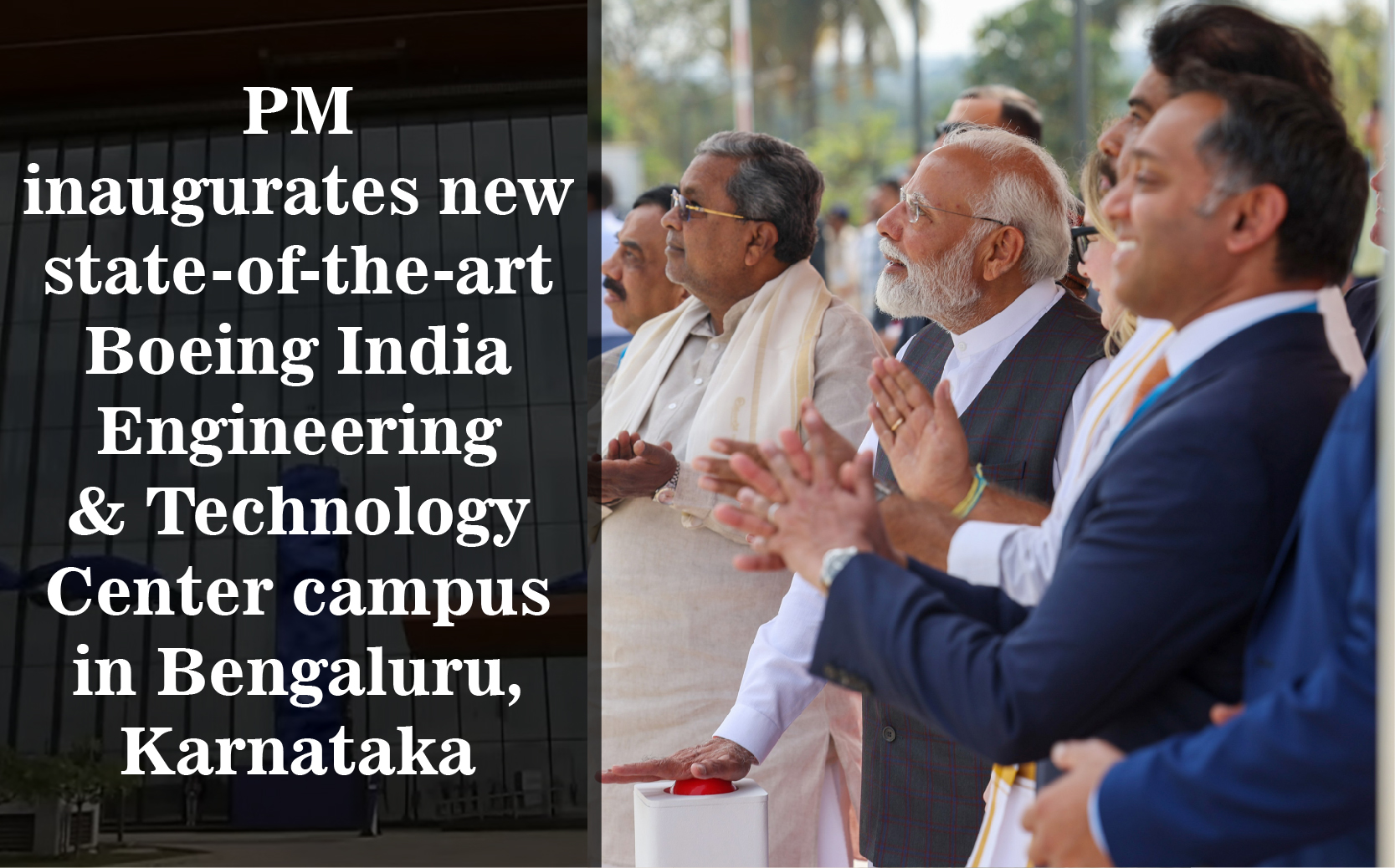 PM Inaugurates New State-of-the-art Boeing India Engineering ...