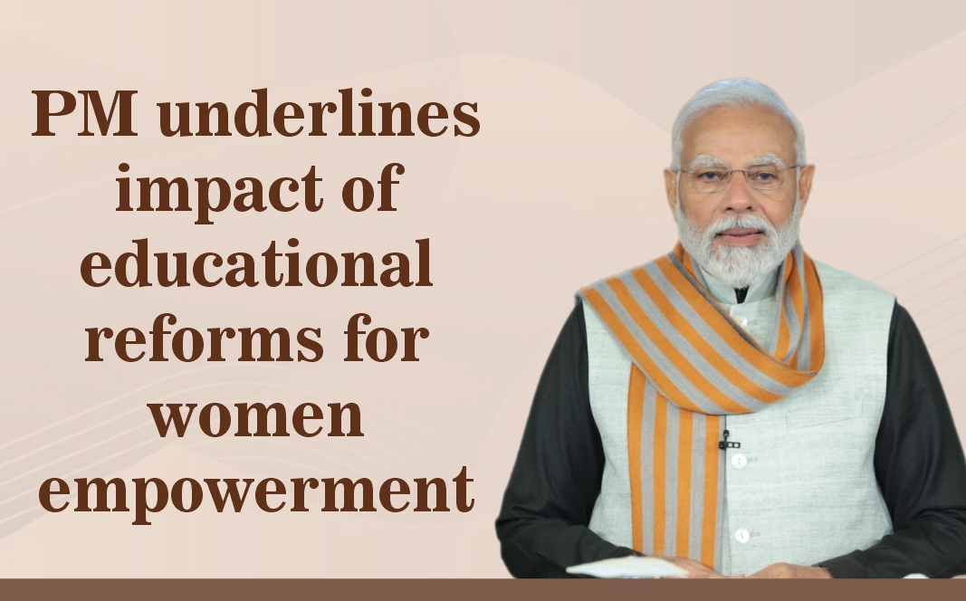 PM underlines impact of educational reforms for women empowerment ...