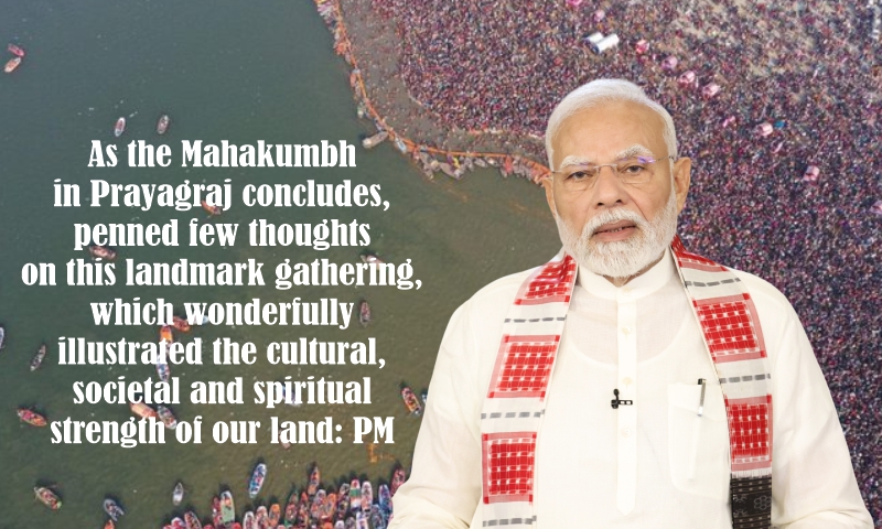 As the Mahakumbh in Prayagraj concludes, penned few thoughts on this landmark gathering, which wonderfully illustrated the cultural, societal and spiritual strength of our land: PM